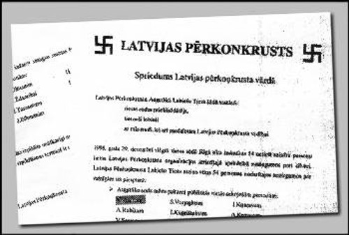 Το κείμενο της καταδικαδικαστικής απόφασης που έστειλε η παραστρατιωτική φασισιστική οργάνωση στα ΜΜΕ,ενάντια σε 56 κομμουνιστές,αντιφασίστες αριστερούς της Λετονίας