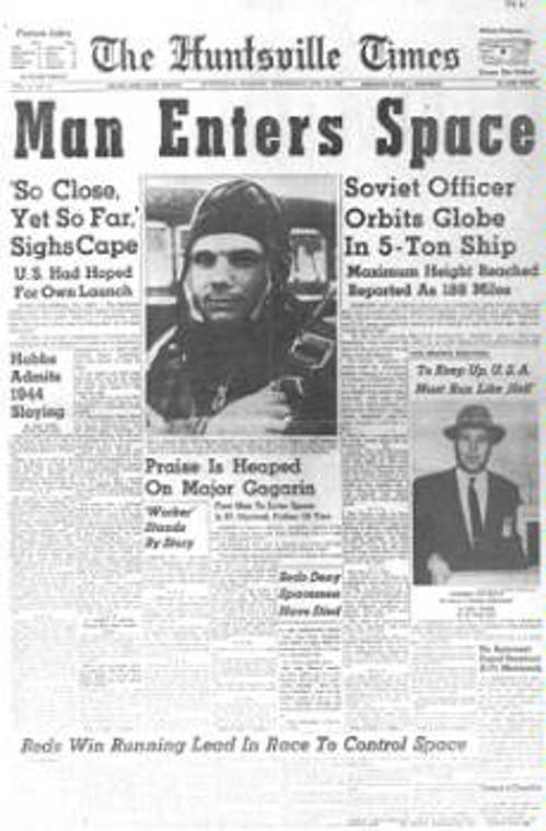 Με πρωτοσέλιδα και έκτακτες εκδόσεις, όπως αυτή των «Χάντσβιλ Τάιμς» αντιμετώπισε ο αμερικανικός Τύπος την πτήση του Γκαγκάριν. «Σοβιετικός αξιωματικός περιφέρεται γύρω από την υδρόγειο μέσα σε σκάφος 5 τόνων», αναφέρει ο τίτλος του πρώτου θέματος της εφημερίδας, εκφράζοντας έμμεσα την ανησυχία που ένιωσε ο ιμπεριαλισμός από το νέο - μετά τον «Σπούτνικ» - επίτευγμα του σοβιετικού λαού, έχοντας κατά νου και τις στρατιωτικές προεκτάσεις της ανυψωτικής ικανότητας των σοβιετικών πυραυλοφορέων.